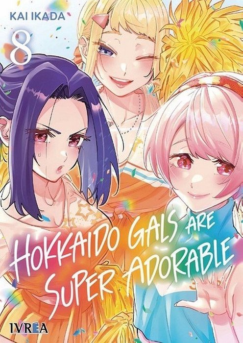 HOKKAIDO GALS ARE SUPER ADORABLE (DOSANKO GAL WA NAMARA MENKOI)