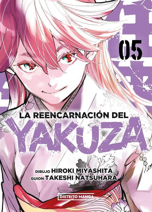 LA REENCARNACIÓN DEL YAKUZA (NINKYOU TENSEI -ISEKAI NO YAKUZAHIME)