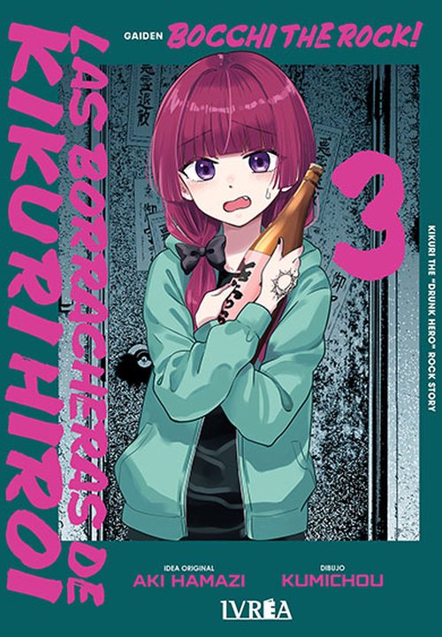 BOCCHI THE ROCK: LAS BORRACHERAS DE KIKURI HIROI - ESPAÑA