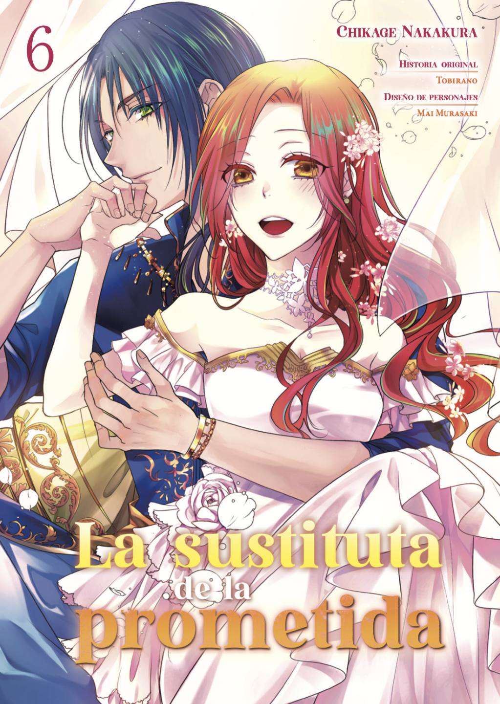 LA SUSTITUTA DE LA PROMETIDA (ZUTABRO REIJOU WA ANE NO NOTO KONYAKUSHA NI DEKIAISARERU)