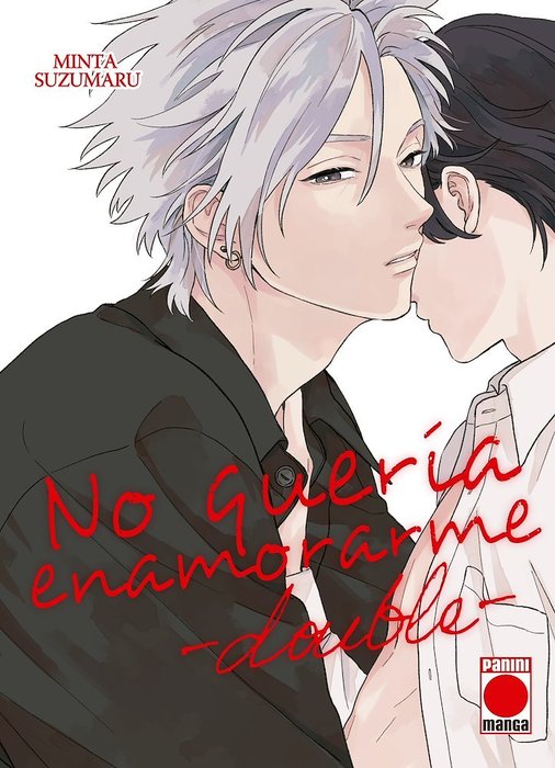 NO QUERIA ENAMORARME -DOUBLE- (KOI WA SURU TSUMORI WA NAKATTA -DOUBLE-)