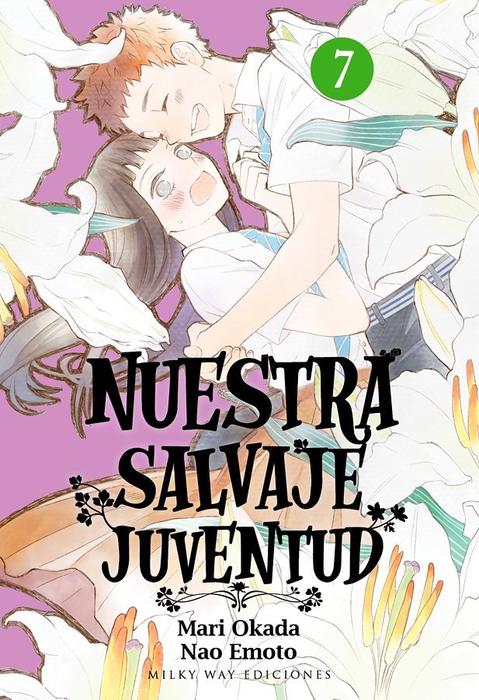 NUESTRA SALVAJE JUVENTUD (ARABURU KISETSU NO OTOMEDOMO YO)