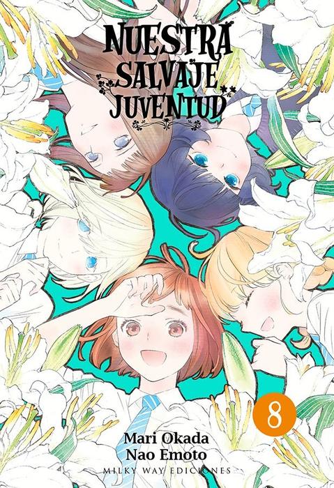 NUESTRA SALVAJE JUVENTUD (ARABURU KISETSU NO OTOMEDOMO YO)