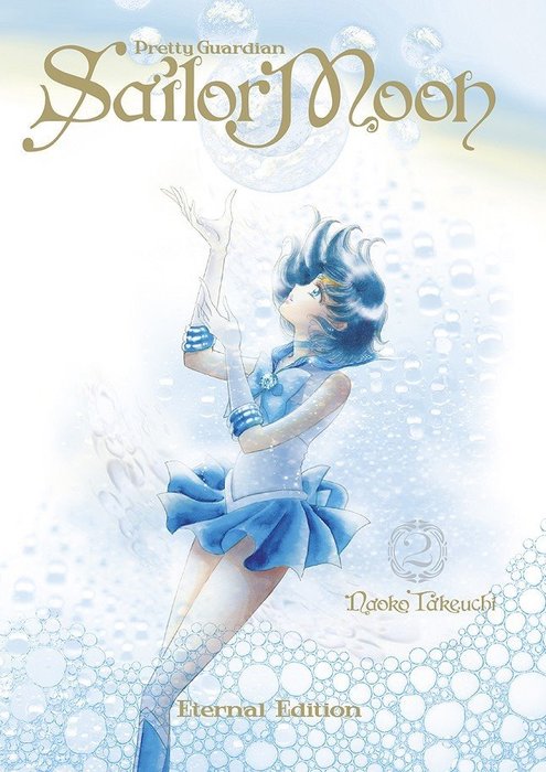 PRETTY GUARDIAN SAILOR MOON (ETERNAL EDITION) (BISHOUJO SENSHI SAILOR MOON)
