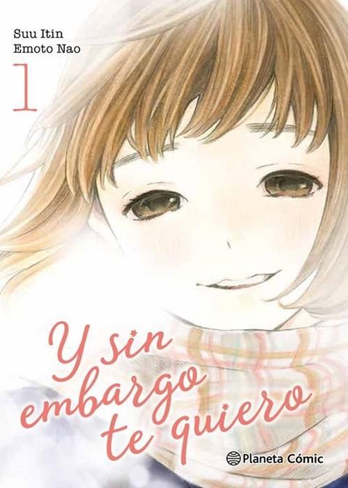 Y SIN EMBARGO TE QUIERO (SOREDEMO BOKU WA KIMI GA SUKI)