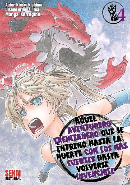 AQUEL AVENTURERO TREINTAÑERO QUE SE ENTRENO HASTA LA MUERTE CON LOS MAS FUERTES HASTA VOLVERSE INVENCIBLE