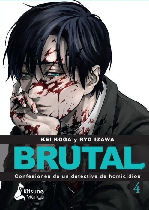 BRUTAL: CONFESIONES DE UN DETECTIVE DE HOMICIDIOS (BRUTAL: SATSUJIN KANSARSUKAN NO KOKUHAKU)