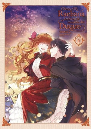 CÓMO RAELIANA ACABÓ EN LA MANSIÓN DEL DUQUE (GEUNYEOGA GONGJAGJEOLO GAYA HAESSDEON SAJEONG)