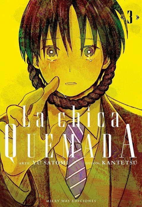 LA CHICA QUEMADA (YAQUEDO SHOJO)