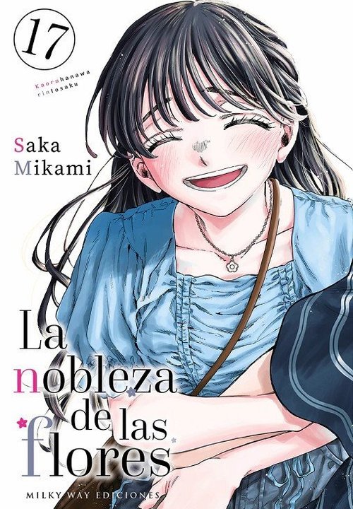 LA NOBLEZA DE LAS FLORES (KAORU HANA WA RIN TO SAKU)