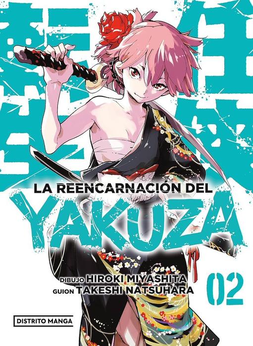 LA REENCARNACIÓN DEL YAKUZA (NINKYOU TENSEI -ISEKAI NO YAKUZAHIME)