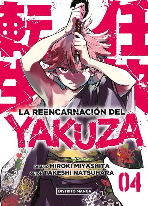 LA REENCARNACIÓN DEL YAKUZA (NINKYOU TENSEI -ISEKAI NO YAKUZAHIME)