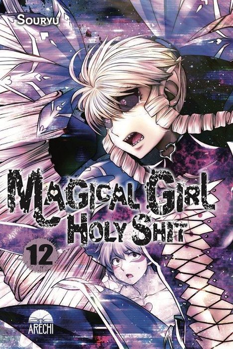 MAGICAL GIRL HOLY SHIT