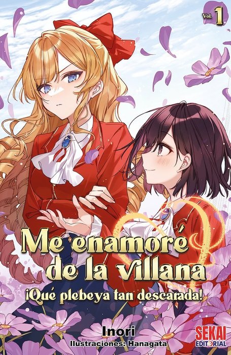 ME ENAMORE DE LA VILLANA: ¡QUE PLEBEYA TAN DESCARADA! - NOVELA
