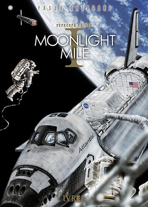 MOONLIGHT MILE - RERECORD EDITION