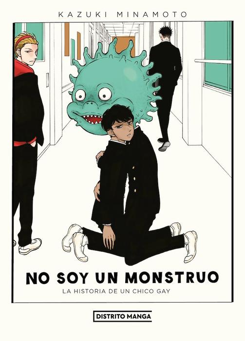 NO SOY UN MONSTRUO: LA HISTORIA DE UN CHICO GAY (KAIJU NI NATTA GAY)