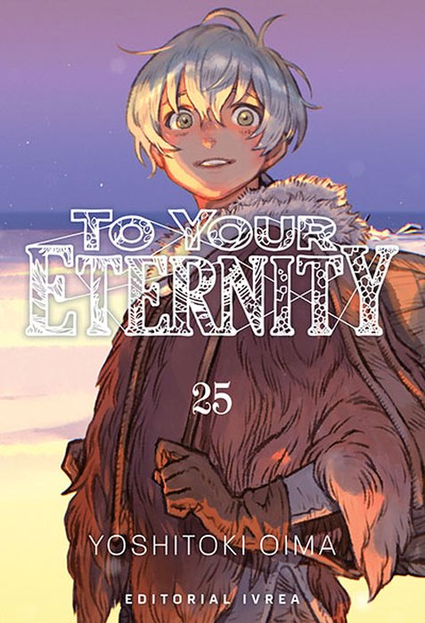 TO YOUR ETERNITY (FUMETSU NO ANATA E) ARGENTINA