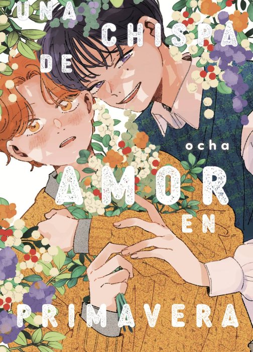 UNA CHISPA DE AMOR EN PRIMAVERA (KIMI GA TOMOSHITE KURETANARA)