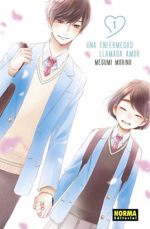 UNA ENFERMEDAD LLAMADA AMOR (HANANOI-KUN TO KOI NO YAMAI)