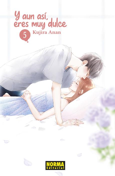 Y AÚN ASÍ ERES MUY DULCE (NA NO NI CHIGIRA-KUN GA AMASUGIRU)